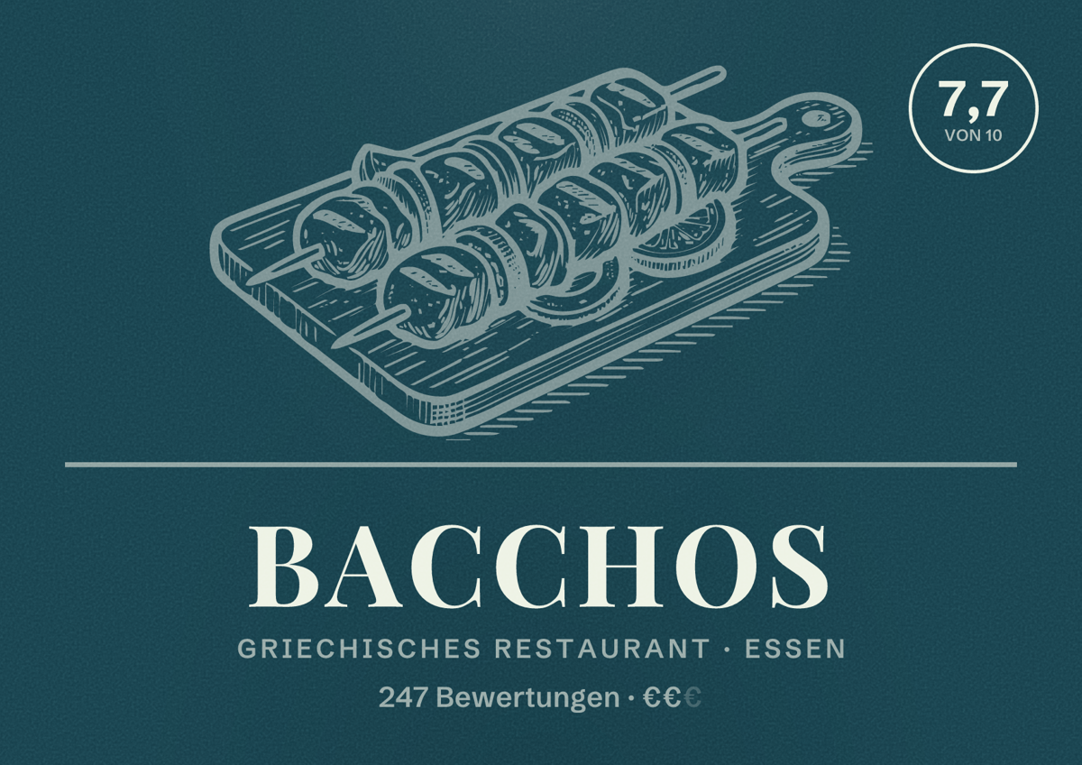Illustriertes Poster von Bacchos, Griechisches Restaurant in Essen: Bewertung 7,7 von 10 aus 247 Bewertungen, Preisniveau €€