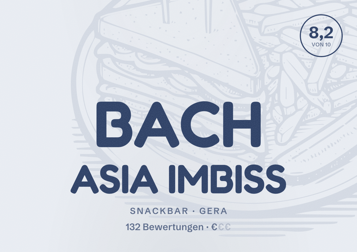 Illustriertes Poster von BACH ASIA IMBISS, Snackbar in Gera: Bewertung 8,2 von 10 aus 132 Bewertungen, Preisniveau €