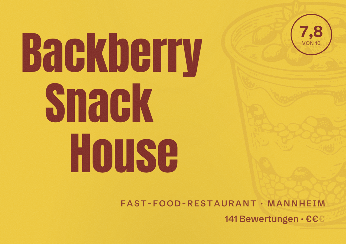 Illustriertes Poster von Backberry Snack House, Fast-Food-Restaurant in Mannheim: Bewertung 7,8 von 10 aus 141 Bewertungen, Preisniveau €€