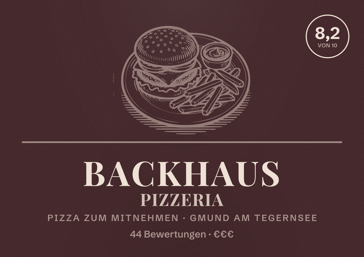 Illustriertes Poster von Backhaus Pizzeria, Pizza zum Mitnehmen in Gmund am Tegernsee: Bewertung 8,2 von 10 aus 44 Bewertungen, Preisniveau €€€