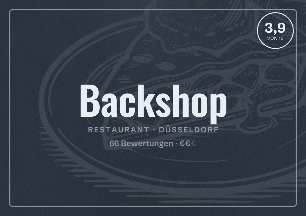 Illustriertes Poster von Backshop, Restaurant in Düsseldorf: Bewertung 3,9 von 10 aus 66 Bewertungen, Preisniveau €€
