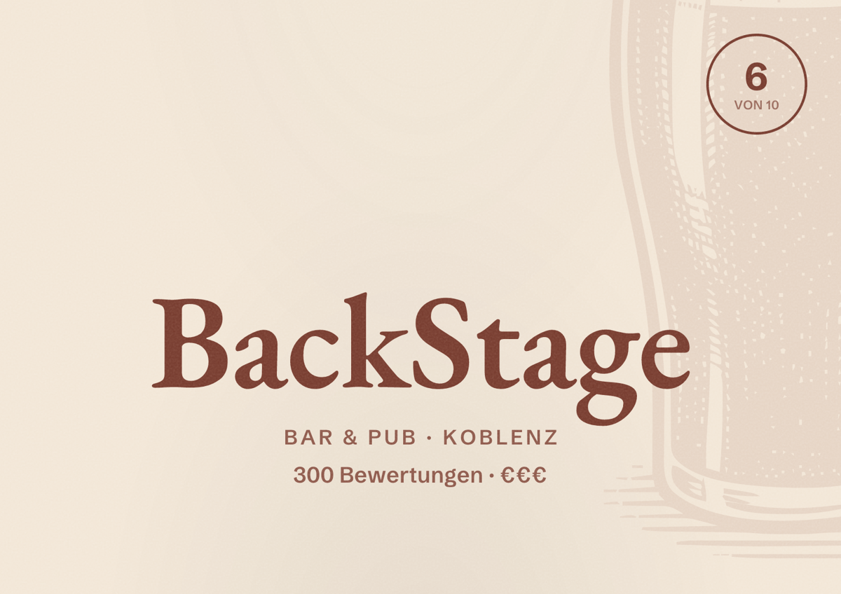 Illustriertes Poster von BackStage, Bar & Pub in Koblenz: Bewertung 6 von 10 aus 300 Bewertungen, Preisniveau €€€