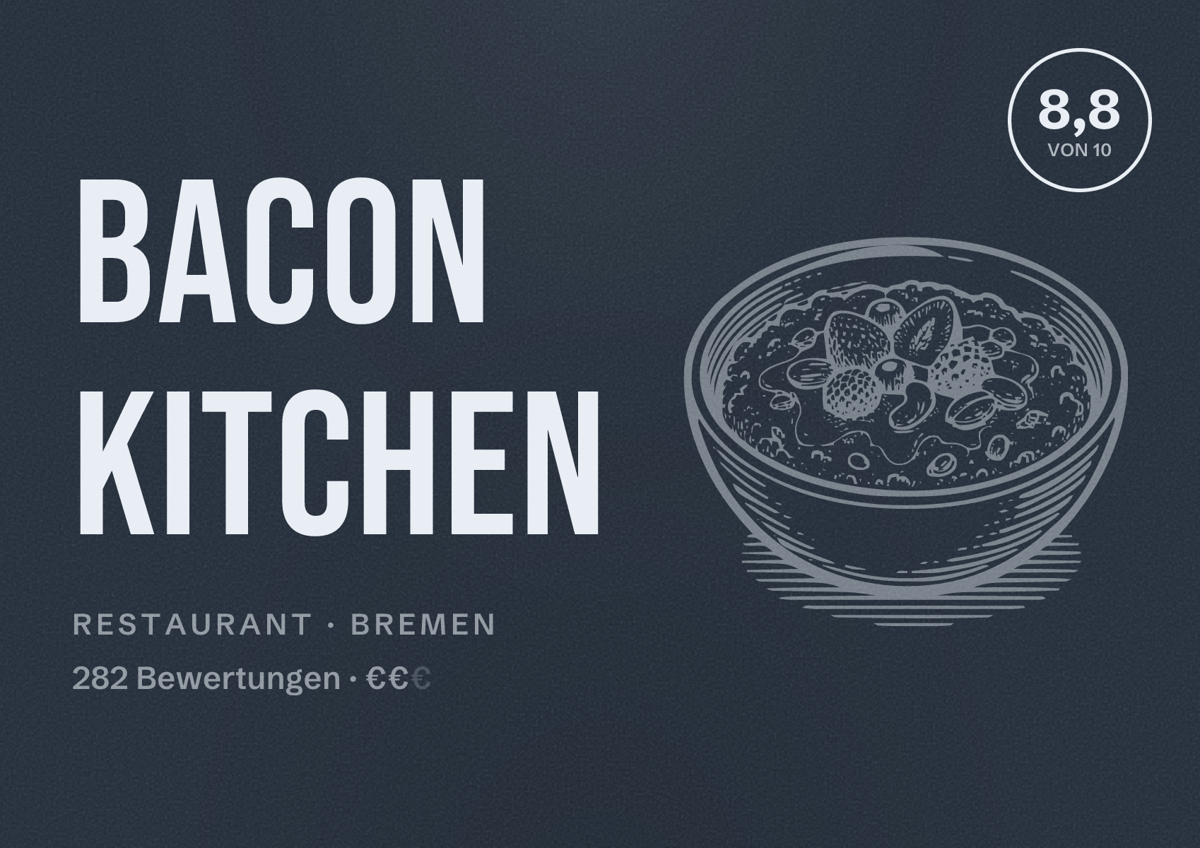 Illustriertes Poster von BaCon Kitchen, Restaurant in Bremen: Bewertung 8,8 von 10 aus 282 Bewertungen, Preisniveau €€