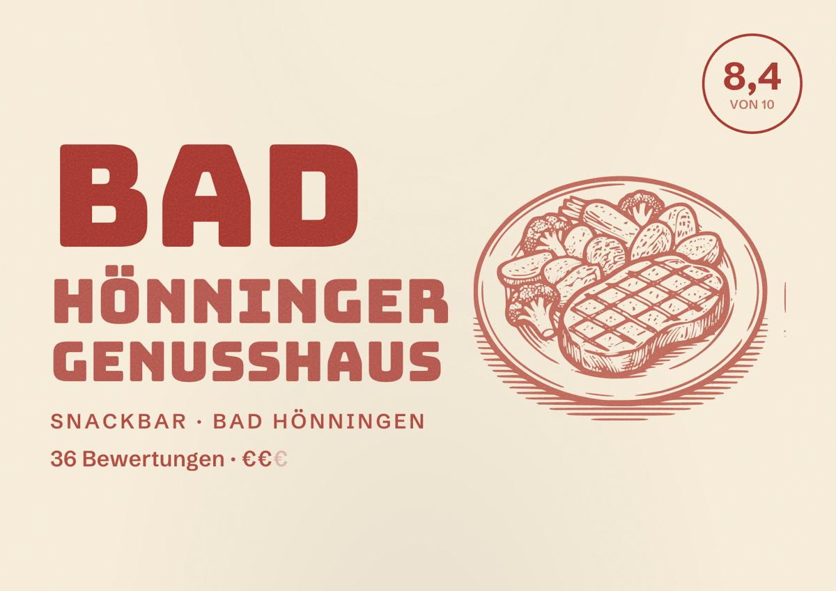 Illustriertes Poster von Bad Hönninger Genusshaus, Snackbar in Bad Hönningen: Bewertung 8,4 von 10 aus 36 Bewertungen, Preisniveau €€
