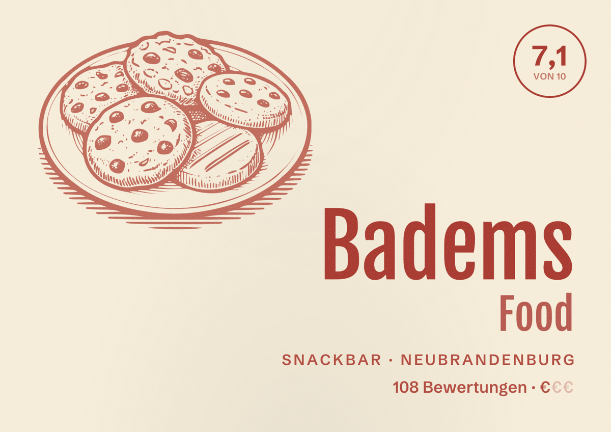 Illustriertes Poster von Badems Food, Snackbar in Neubrandenburg: Bewertung 7,1 von 10 aus 108 Bewertungen, Preisniveau €