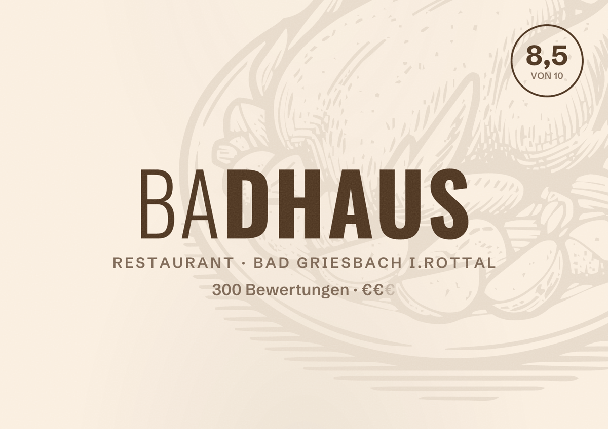 Illustriertes Poster von Badhaus, Restaurant in Bad Griesbach i.Rottal: Bewertung 8,5 von 10 aus 300 Bewertungen, Preisniveau €€