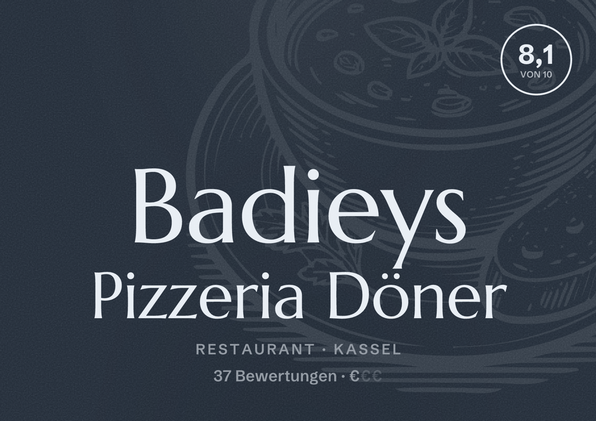Illustriertes Poster von Badieys Pizzeria Döner, Restaurant in Kassel: Bewertung 8,1 von 10 aus 37 Bewertungen, Preisniveau €