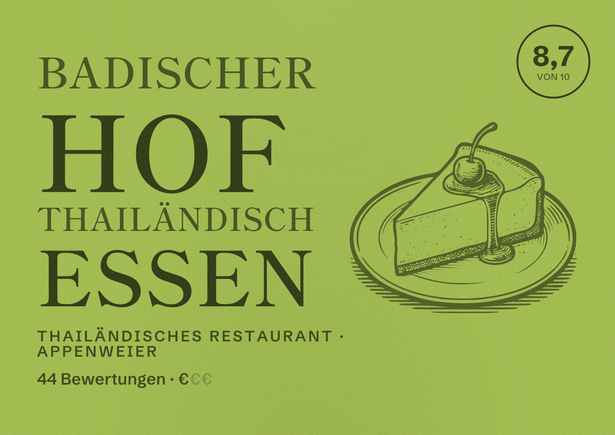 Illustriertes Poster von Badischer Hof Thailändisch Essen, Thailändisches Restaurant in Appenweier: Bewertung 8,7 von 10 aus 44 Bewertungen, Preisniveau €