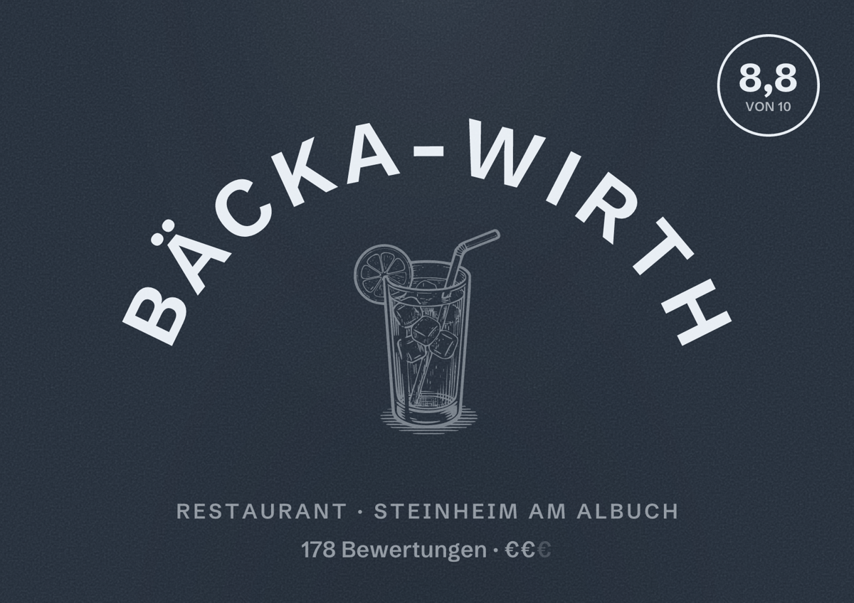 Illustriertes Poster von Bäcka-Wirth, Restaurant in Steinheim am Albuch: Bewertung 8,8 von 10 aus 178 Bewertungen, Preisniveau €€