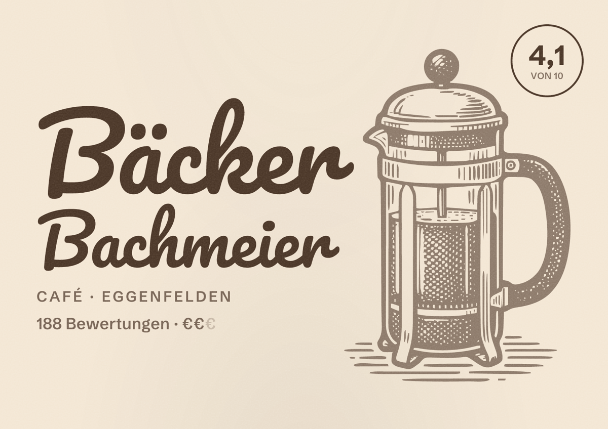 Illustriertes Poster von Bäcker Bachmeier, Café in Eggenfelden: Bewertung 4,1 von 10 aus 188 Bewertungen, Preisniveau €€