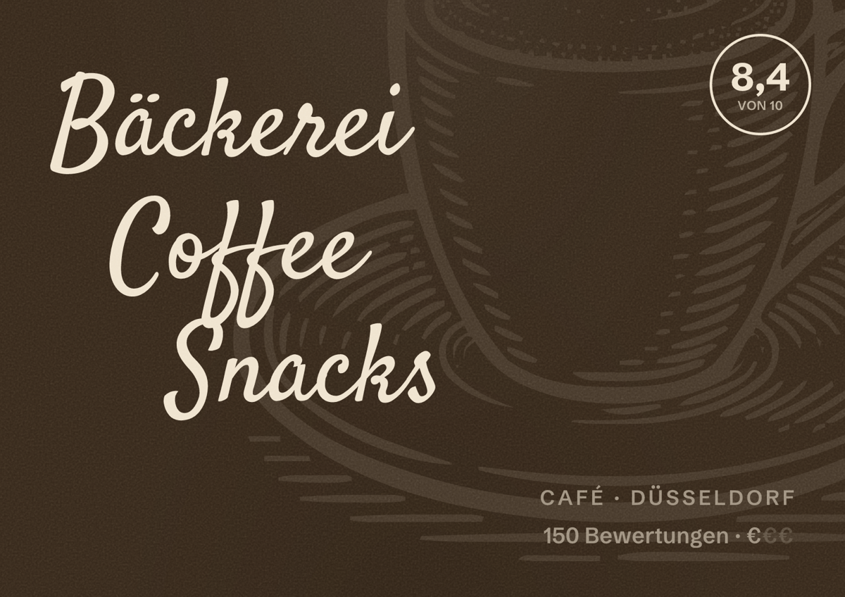Illustriertes Poster von Bäckerei Coffee Snacks, Café in Düsseldorf: Bewertung 8,4 von 10 aus 150 Bewertungen, Preisniveau €