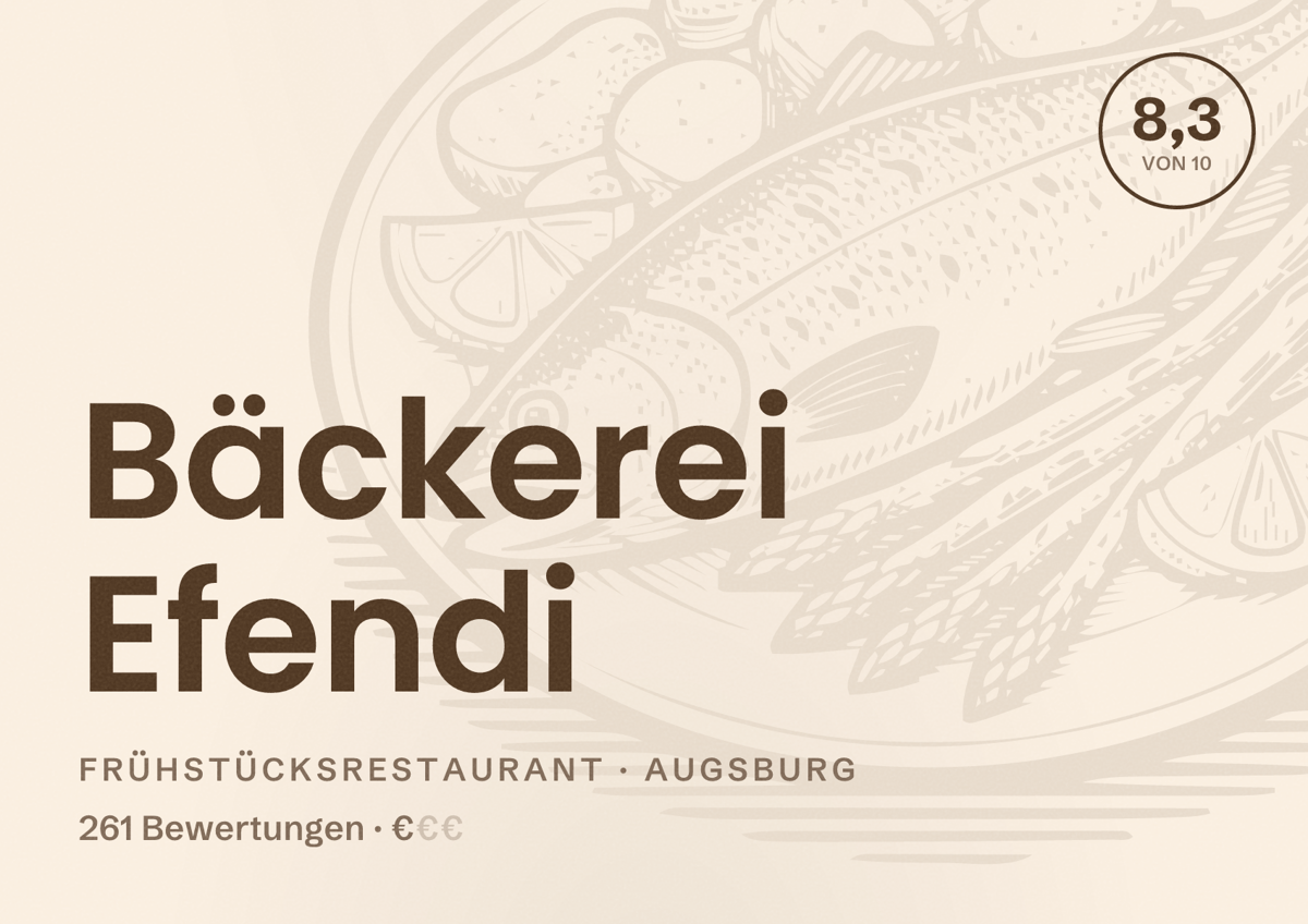 Illustriertes Poster von Bäckerei Efendi, Frühstücksrestaurant in Augsburg: Bewertung 8,3 von 10 aus 261 Bewertungen, Preisniveau €