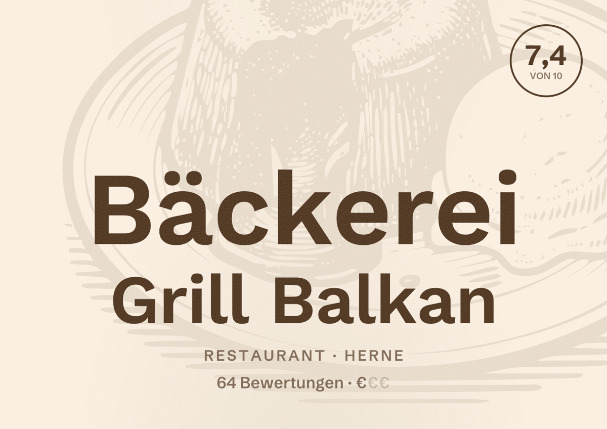 Illustriertes Poster von Bäckerei Grill Balkan, Restaurant in Herne: Bewertung 7,4 von 10 aus 64 Bewertungen, Preisniveau €
