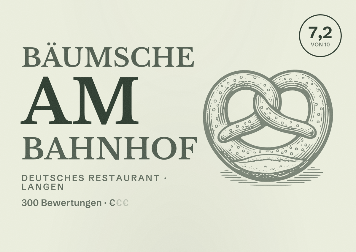 Illustriertes Poster von Bäumsche am Bahnhof, Deutsches Restaurant in Langen: Bewertung 7,2 von 10 aus 300 Bewertungen, Preisniveau €