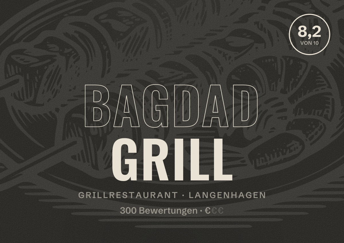 Illustriertes Poster von Bagdad Grill, Grillrestaurant in Langenhagen: Bewertung 8,2 von 10 aus 300 Bewertungen, Preisniveau €
