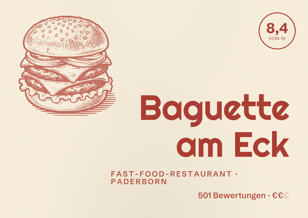 Illustriertes Poster von Baguette am Eck, Fast-Food-Restaurant in Paderborn: Bewertung 8,4 von 10 aus 501 Bewertungen, Preisniveau €€