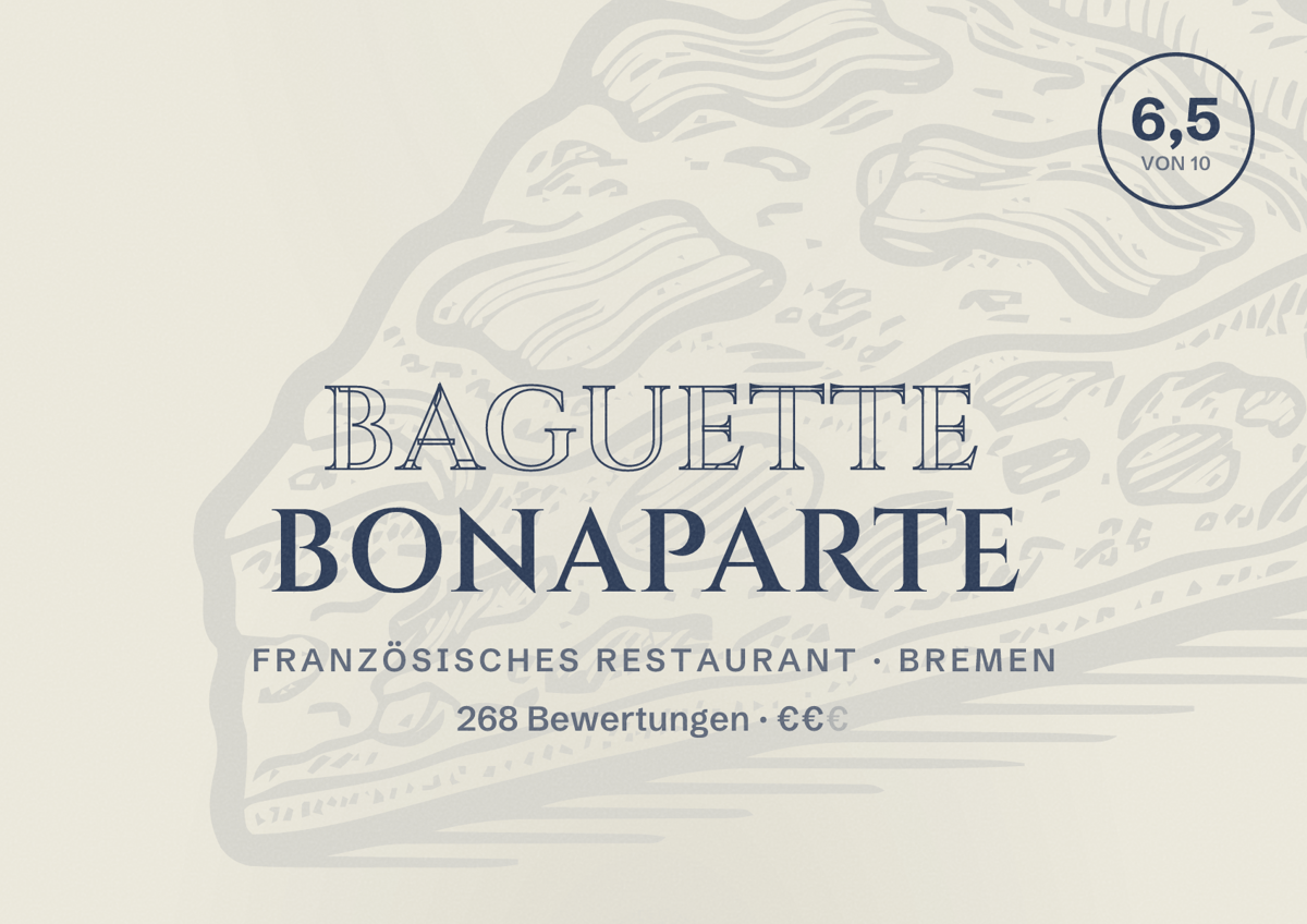 Illustriertes Poster von Baguette Bonaparte, Französisches Restaurant in Bremen: Bewertung 6,5 von 10 aus 268 Bewertungen, Preisniveau €€
