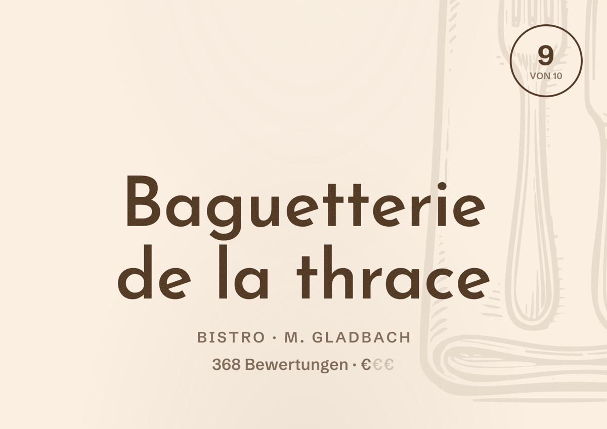Illustriertes Poster von Baguetterie de la thrace, Bistro in M. Gladbach: Gästebewertung 9,0 von 10 aus 368 Bewertungen