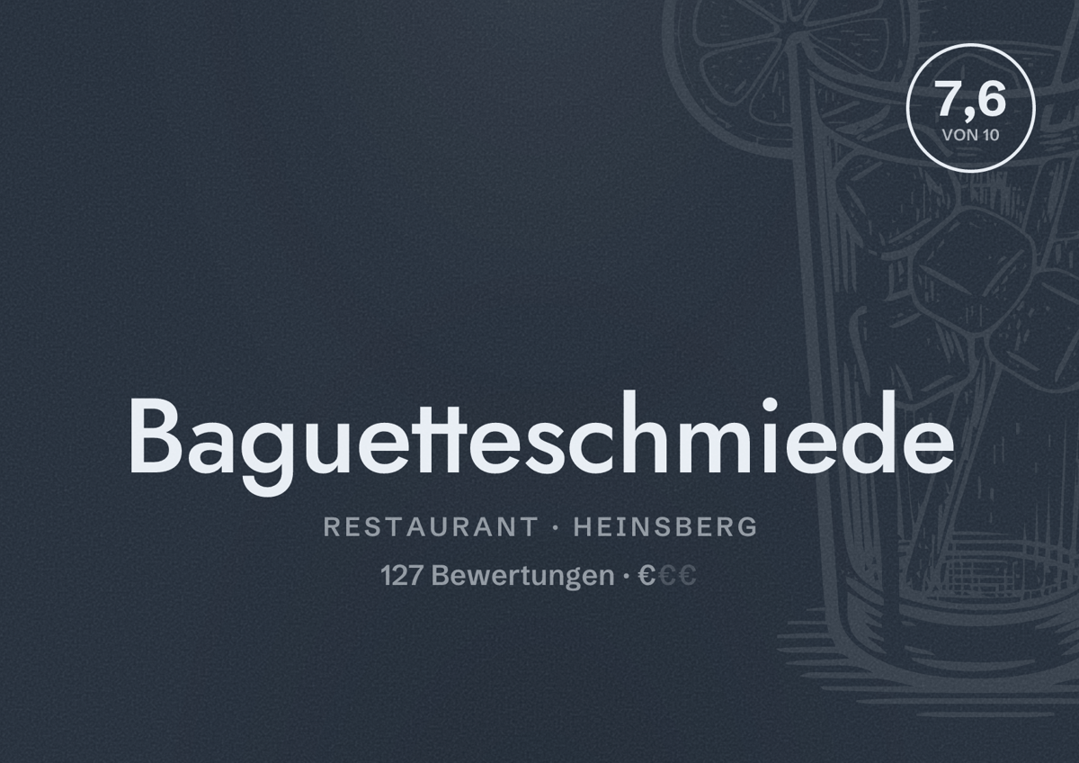 Illustriertes Poster von Baguetteschmiede, Restaurant in Heinsberg: Bewertung 7,6 von 10 aus 127 Bewertungen, Preisniveau €