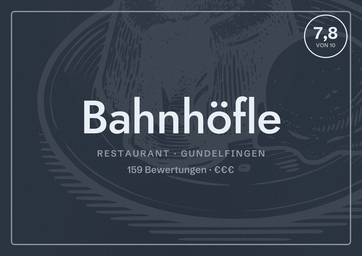 Illustriertes Poster von Bahnhöfle, Restaurant in Gundelfingen: Bewertung 7,8 von 10 aus 159 Bewertungen, Preisniveau €€€