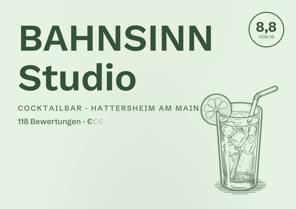 Illustriertes Poster von BAHNSINN Studio, Cocktailbar in Hattersheim am Main: Bewertung 8,8 von 10 aus 118 Bewertungen, Preisniveau €