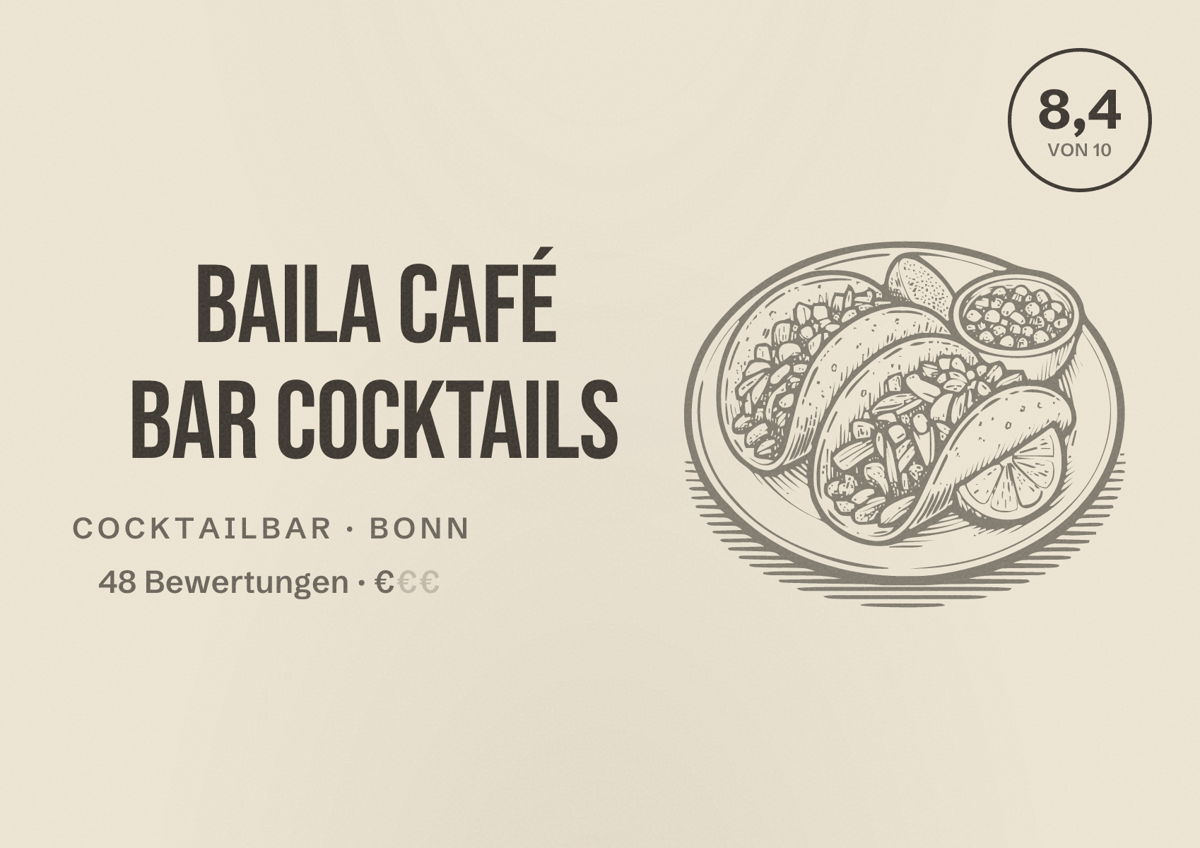 Illustriertes Poster von Baila Café Bar Cocktails, Cocktailbar in Bonn: Bewertung 8,4 von 10 aus 48 Bewertungen, Preisniveau €