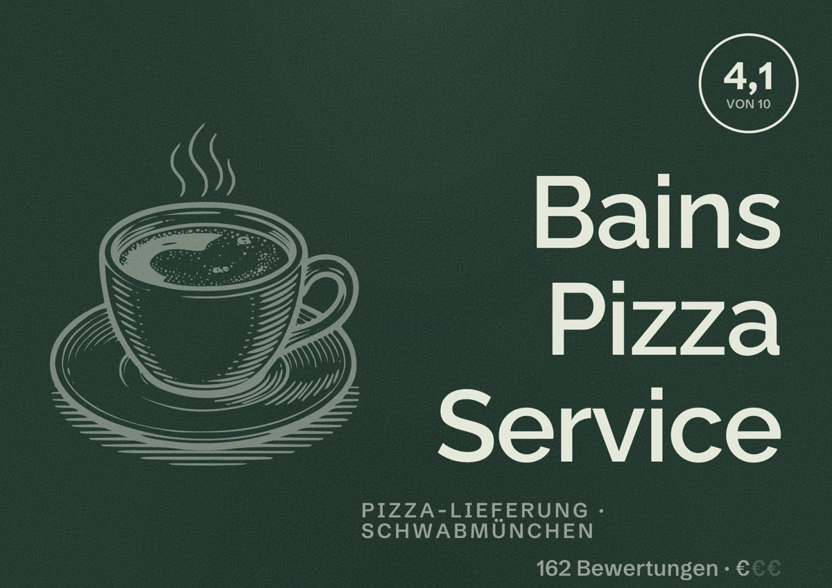 Illustriertes Poster von Bains Pizza Service, Pizza-Lieferung in Schwabmünchen: Bewertung 4,1 von 10 aus 162 Bewertungen, Preisniveau €