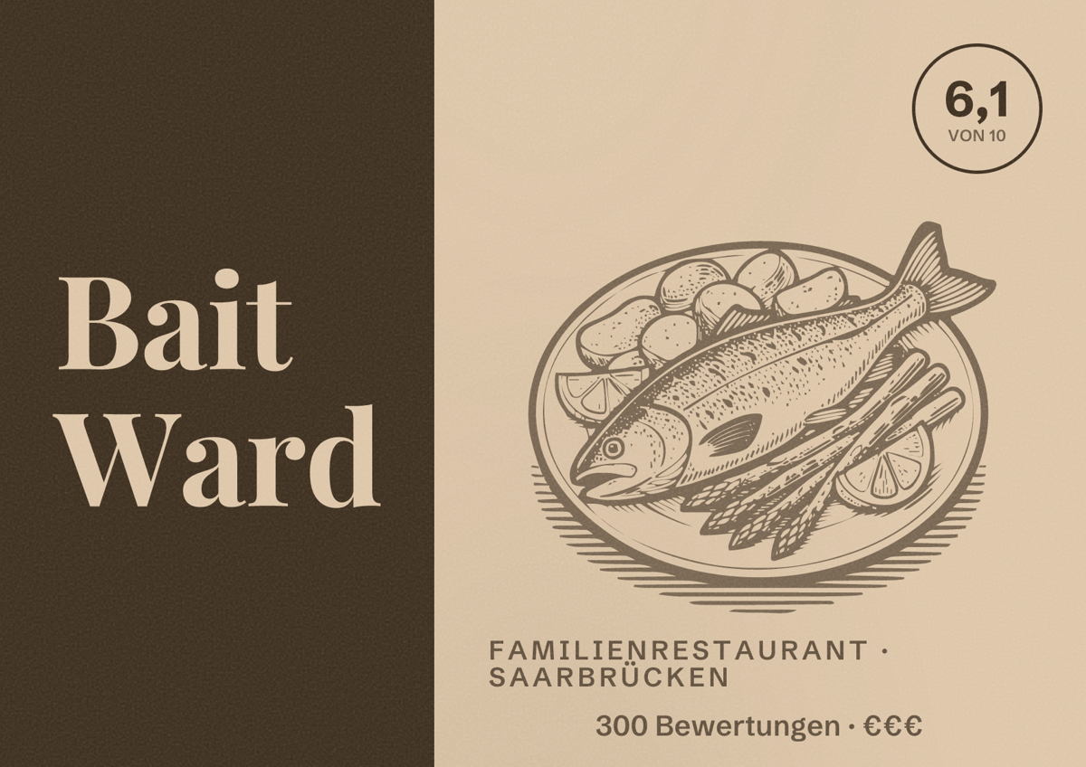 Illustriertes Poster von Bait Ward, Familienrestaurant in Saarbrücken: Bewertung 6,1 von 10 aus 300 Bewertungen, Preisniveau €€€
