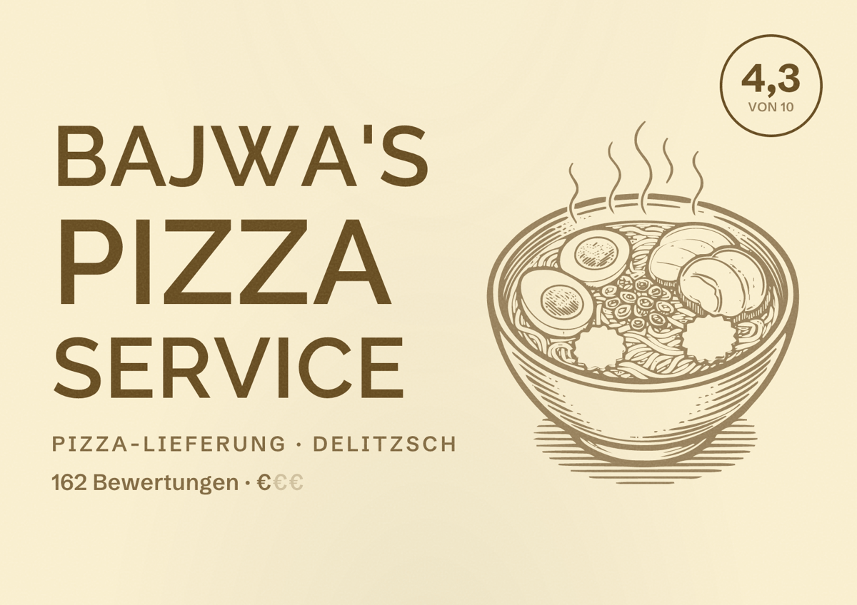 Illustriertes Poster von Bajwa's Pizza Service, Pizza-Lieferung in Delitzsch: Bewertung 4,3 von 10 aus 162 Bewertungen, Preisniveau €