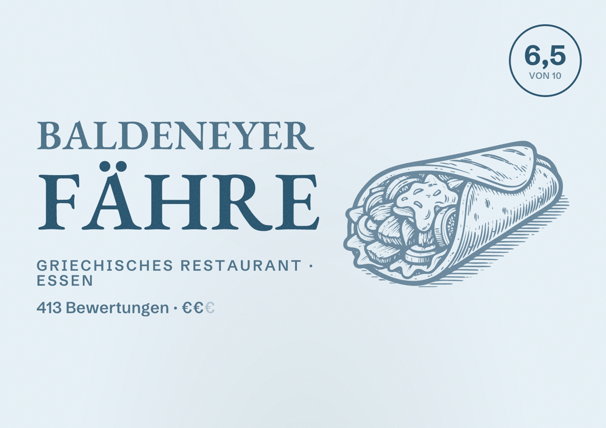 Illustriertes Poster von Baldeneyer Fähre, Griechisches Restaurant in Essen: Bewertung 6,5 von 10 aus 413 Bewertungen, Preisniveau €€