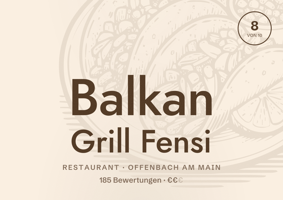 Illustriertes Poster von Balkan Grill Fensi, Restaurant in Offenbach am Main: Bewertung 8 von 10 aus 185 Bewertungen, Preisniveau €€