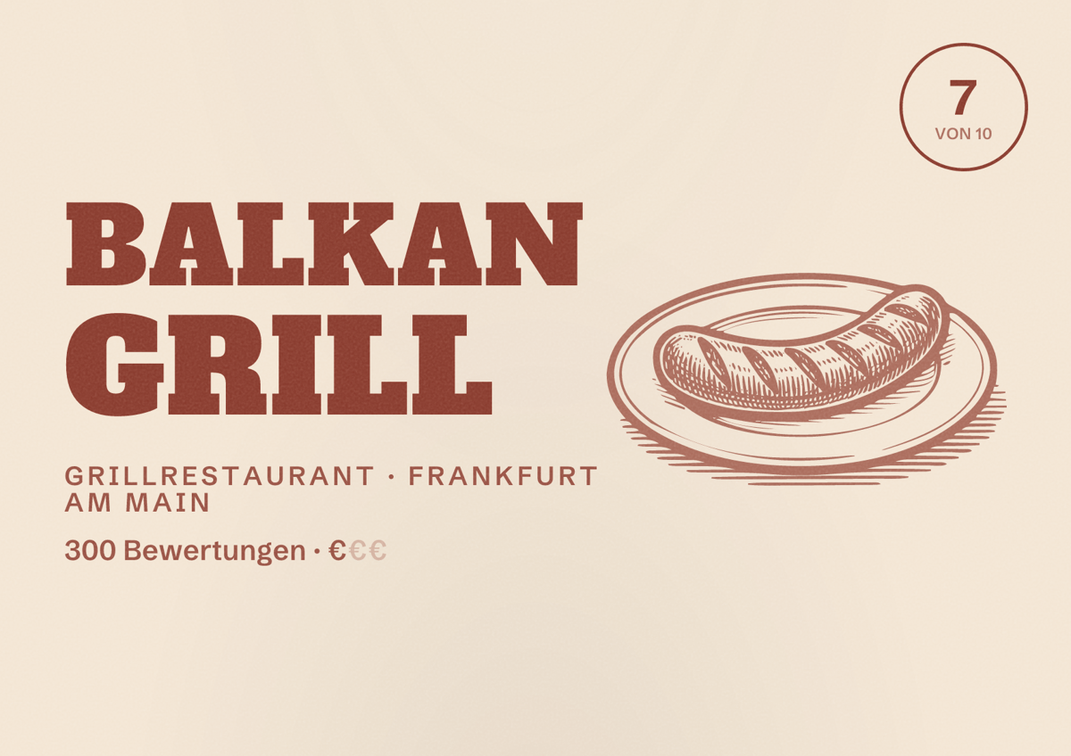 Illustriertes Poster von Balkan Grill, Grillrestaurant in Frankfurt am Main: Bewertung 7,0 von 10 aus 300 Bewertungen, Preisniveau €