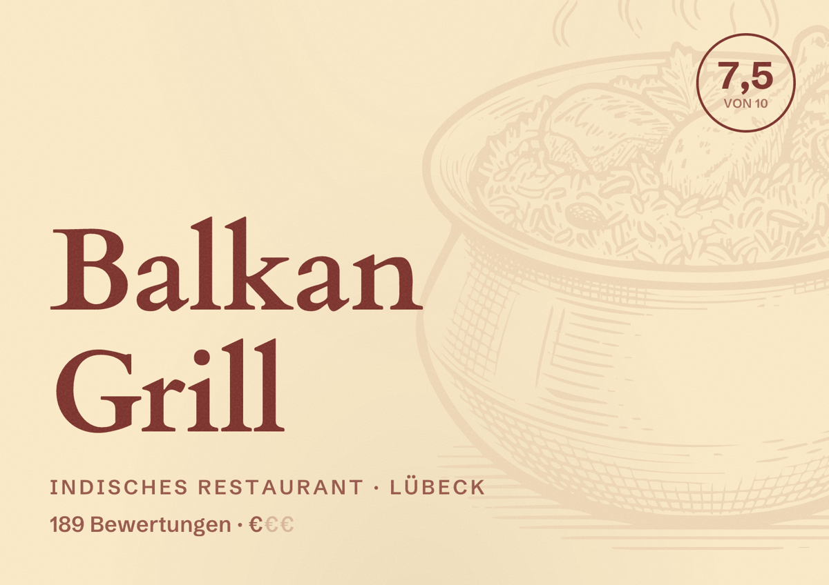 Illustriertes Poster von Balkan Grill, Indisches Restaurant in Lübeck: Bewertung 7,5 von 10 aus 189 Bewertungen, Preisniveau €