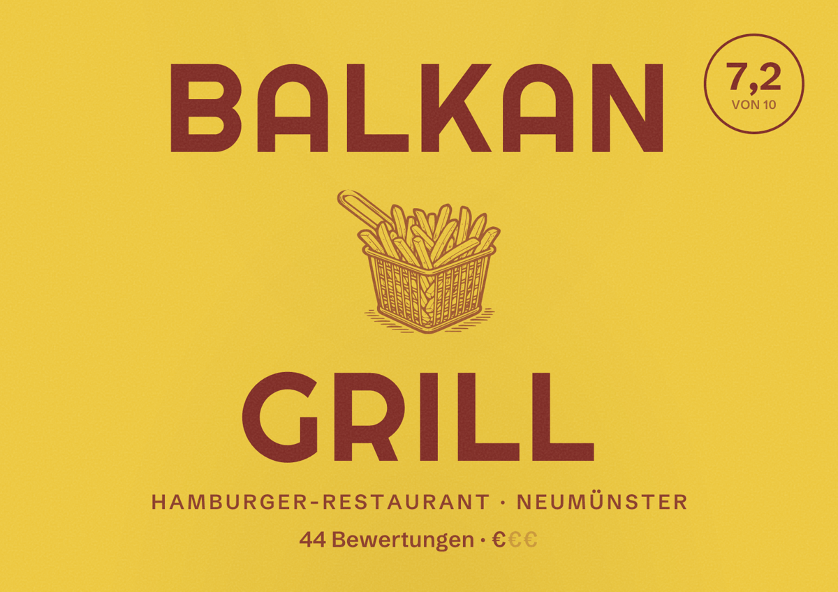 Illustriertes Poster von Balkan Grill, Hamburger-Restaurant in Neumünster: Bewertung 7,2 von 10 aus 44 Bewertungen, Preisniveau €