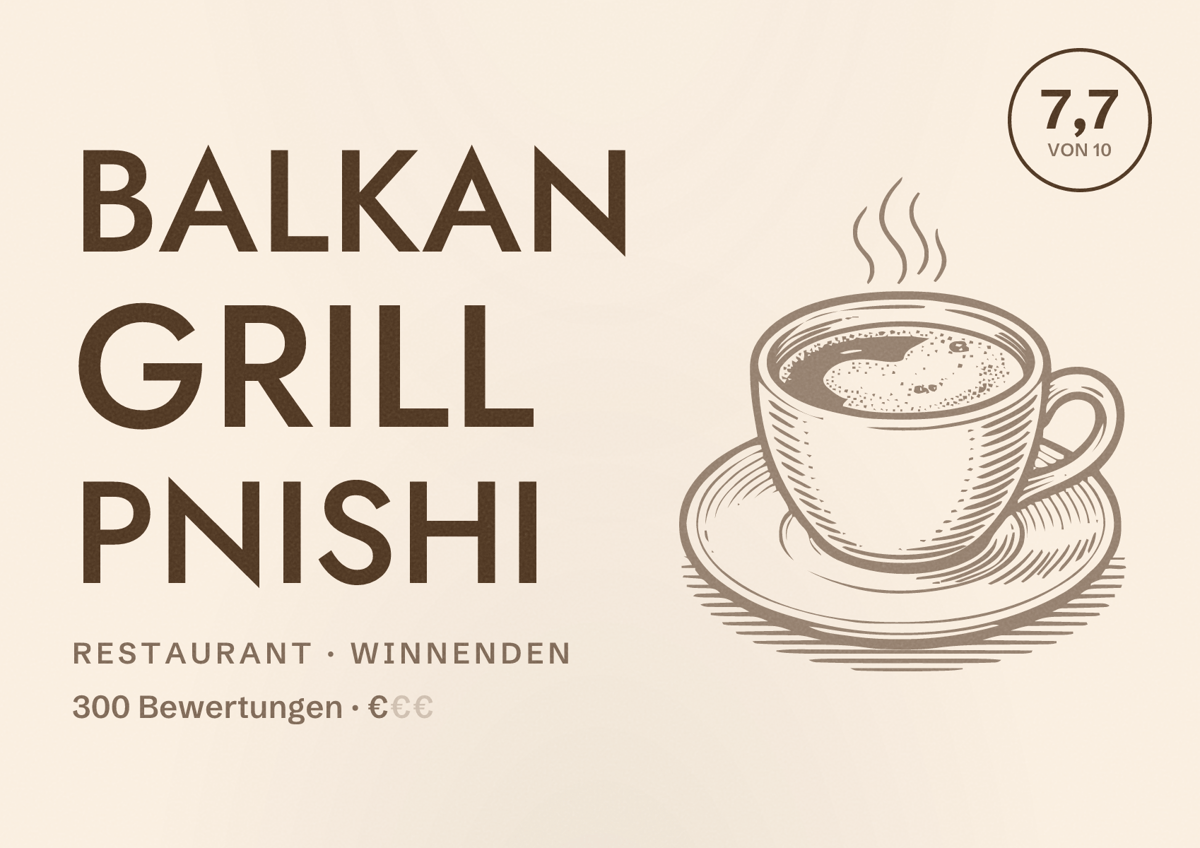 Illustriertes Poster von Balkan Grill Pnishi, Restaurant in Winnenden: Bewertung 7,7 von 10 aus 300 Bewertungen, Preisniveau €