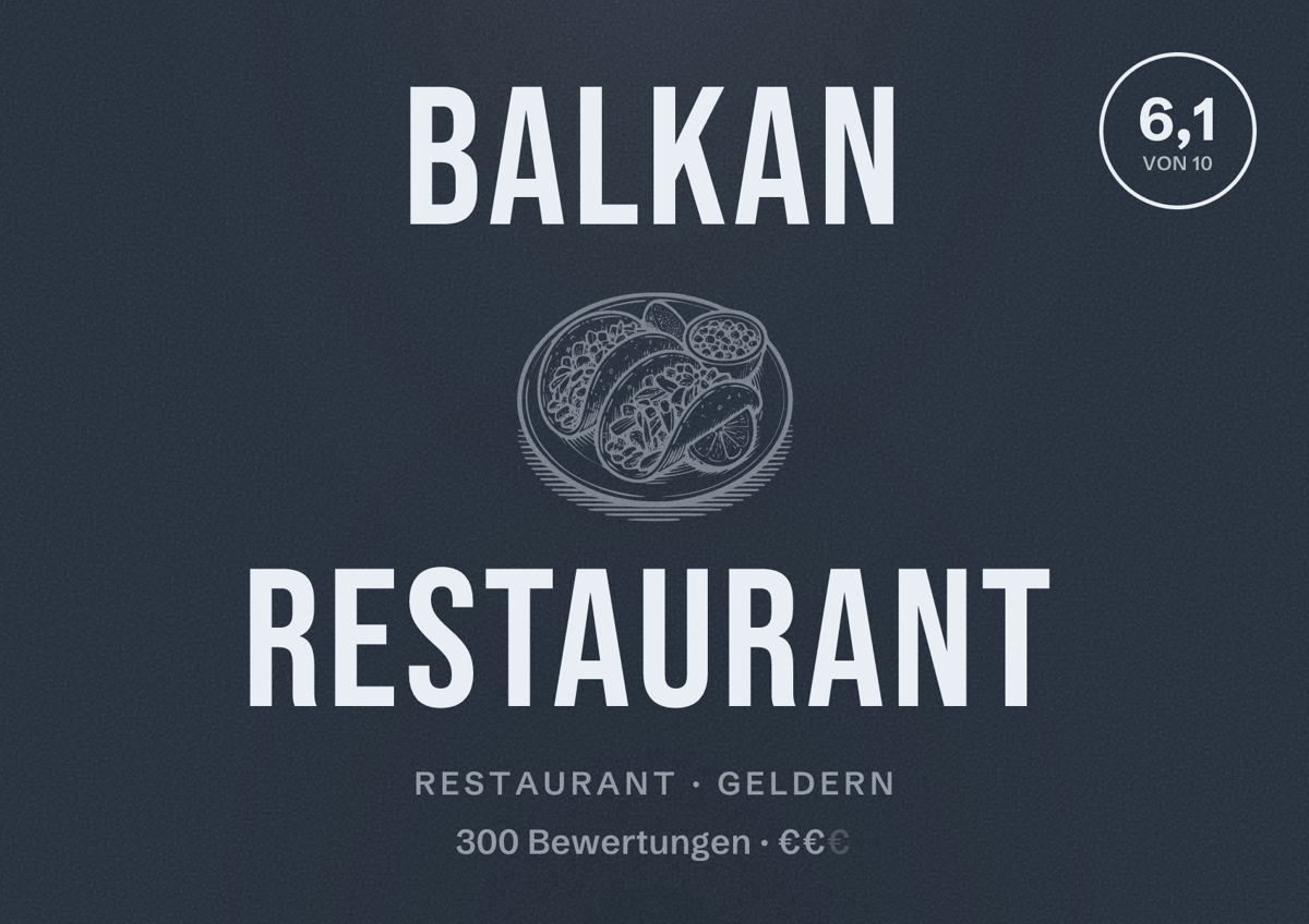 Illustriertes Poster von Balkan Restaurant, Restaurant in Geldern: Bewertung 6,1 von 10 aus 300 Bewertungen, Preisniveau €€