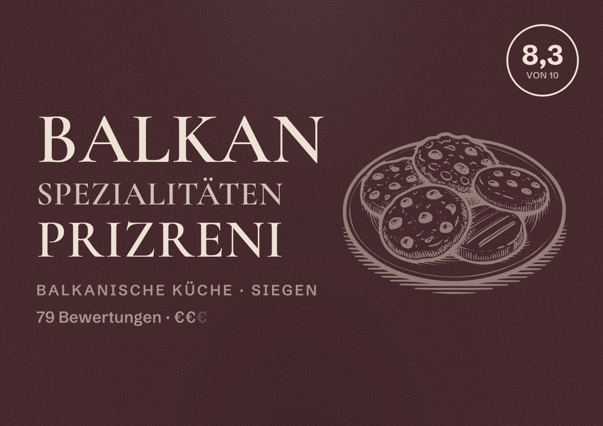 Illustriertes Poster von Balkan Spezialitäten Prizreni, Balkanische Küche in Siegen: Bewertung 8,3 von 10 aus 79 Bewertungen, Preisniveau €€