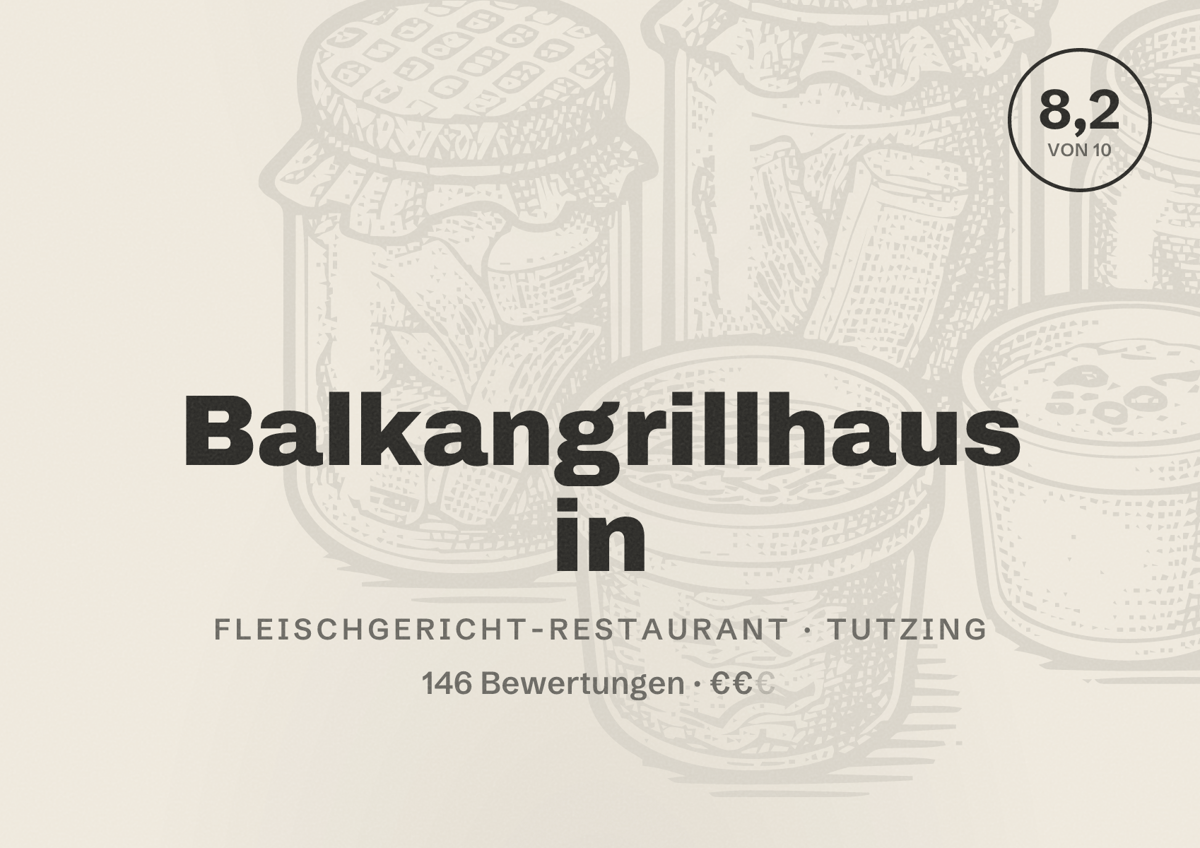 Illustriertes Poster von Balkangrillhaus in, Fleischgericht-Restaurant in Tutzing: Bewertung 8,2 von 10 aus 146 Bewertungen, Preisniveau €€