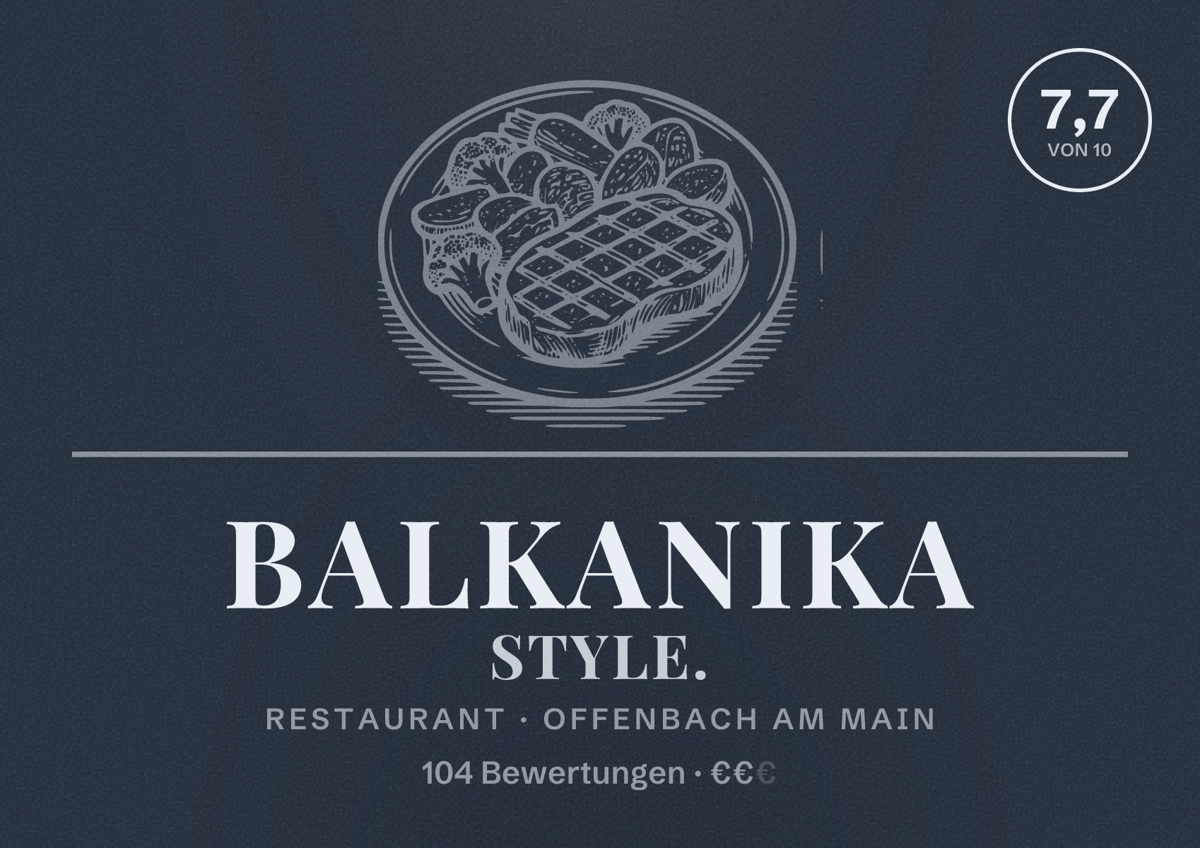 Illustriertes Poster von Balkanika Style., Restaurant in Offenbach am Main: Bewertung 7,7 von 10 aus 104 Bewertungen, Preisniveau €€
