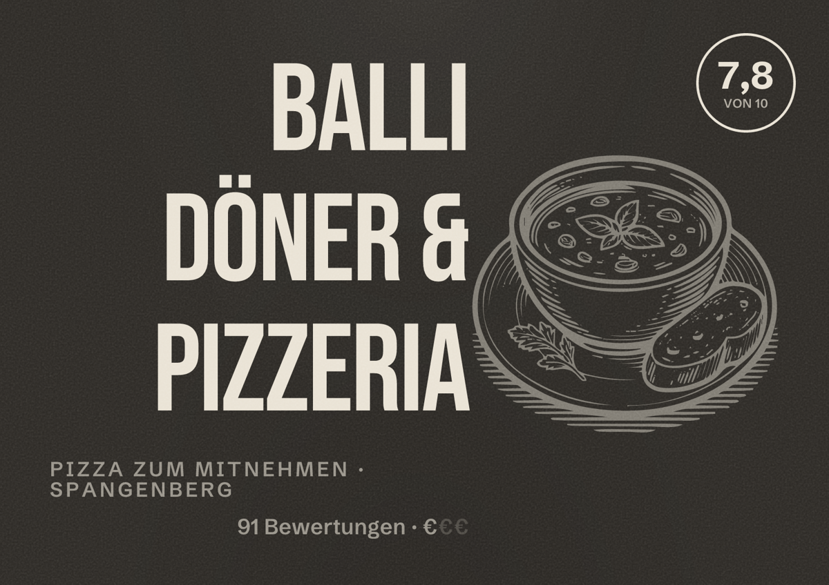 Illustriertes Poster von Balli Döner & Pizzeria, Pizza zum Mitnehmen in Spangenberg: Bewertung 7,8 von 10 aus 91 Bewertungen, Preisniveau €