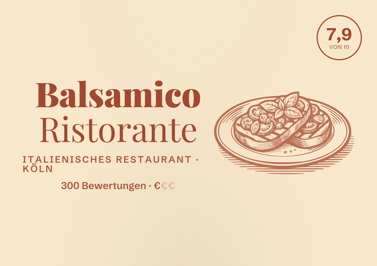 Illustriertes Poster von Balsamico Ristorante, Italienisches Restaurant in Köln: Bewertung 7,9 von 10 aus 300 Bewertungen, Preisniveau €