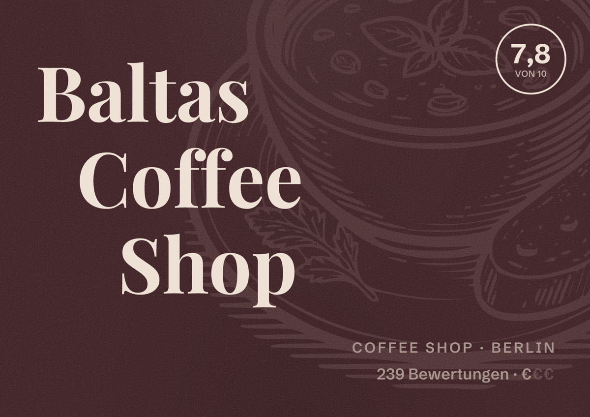 Illustriertes Poster von Baltas Coffee Shop, Coffee Shop in Berlin: Bewertung 7,8 von 10 aus 239 Bewertungen, Preisniveau €