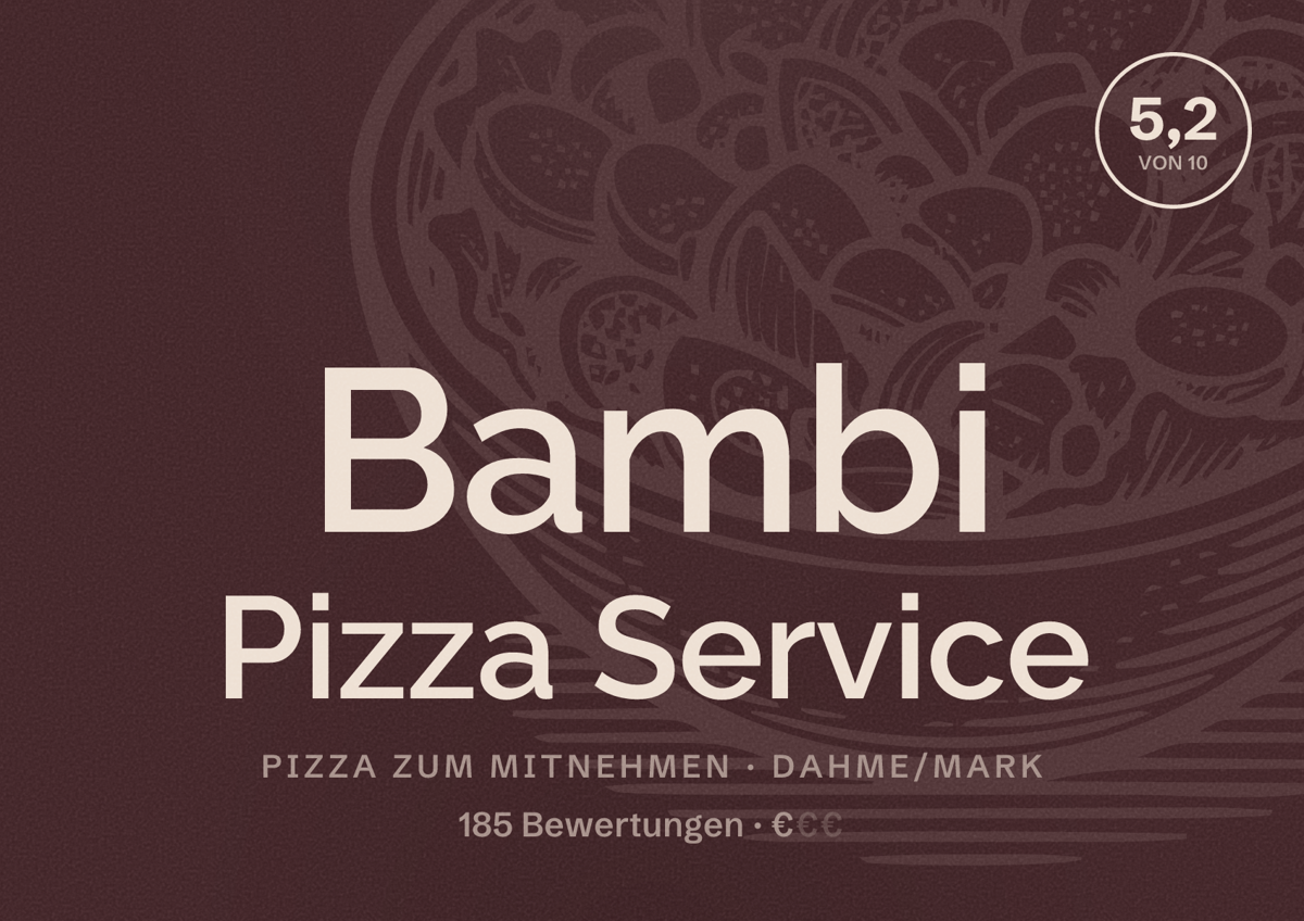 Illustriertes Poster von Bambi Pizza Service, Pizza zum Mitnehmen in Dahme/Mark: Bewertung 5,2 von 10 aus 185 Bewertungen, Preisniveau €