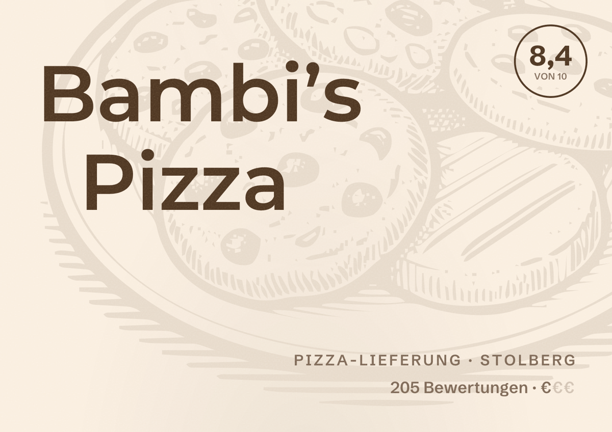 Illustriertes Poster von Bambi’s Pizza, Pizza-Lieferung in Stolberg: Bewertung 8,4 von 10 aus 205 Bewertungen, Preisniveau €