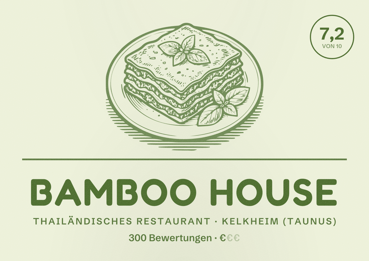 Illustriertes Poster von Bamboo House, Thailändisches Restaurant in Kelkheim (Taunus): Bewertung 7,2 von 10 aus 300 Bewertungen, Preisniveau €