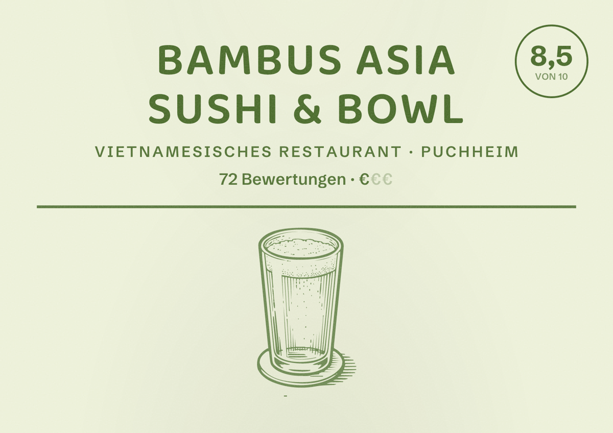 Illustriertes Poster von Bambus Asia Sushi & Bowl, Vietnamesisches Restaurant in Puchheim: Bewertung 8,5 von 10 aus 72 Bewertungen, Preisniveau €