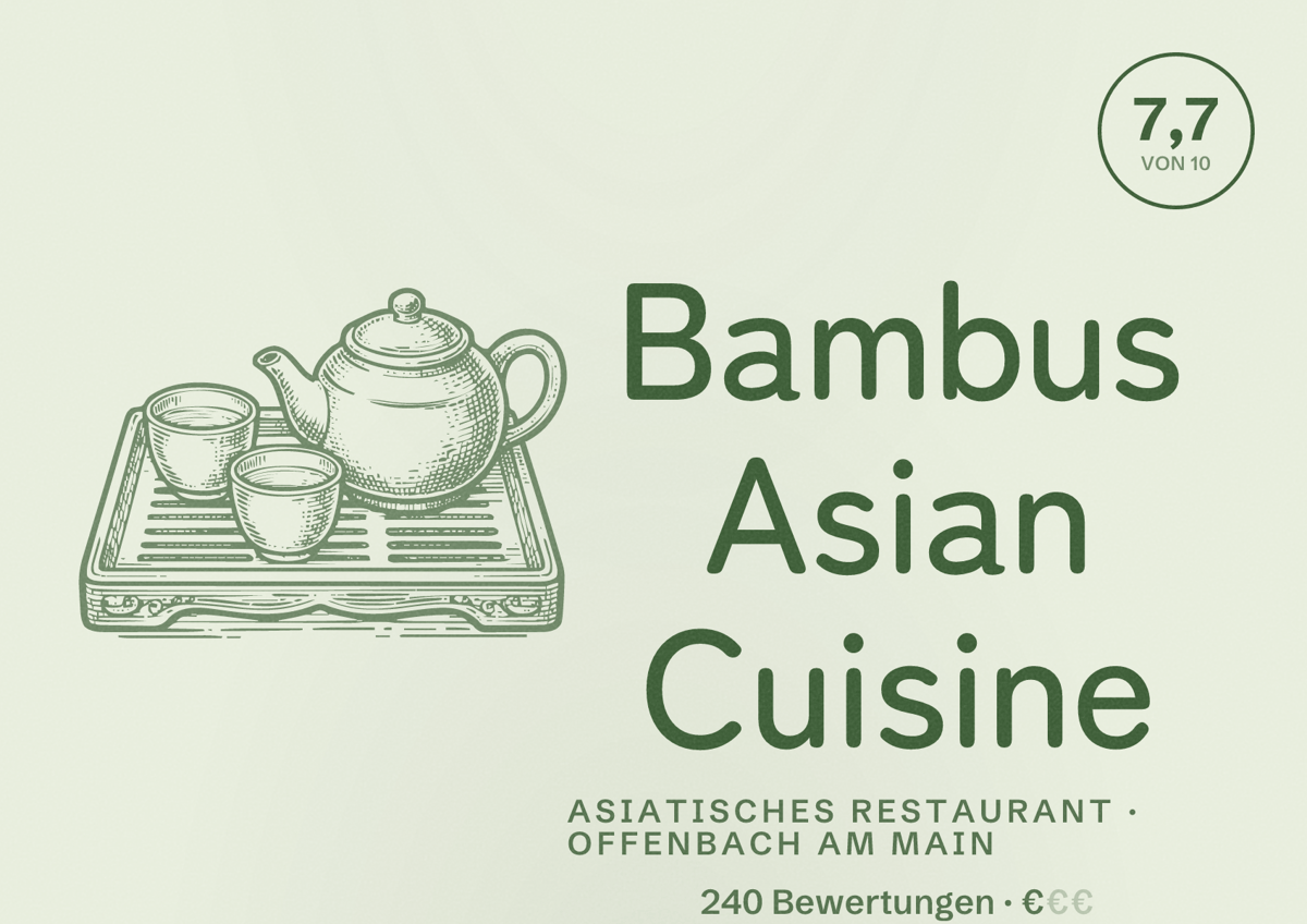 Illustriertes Poster von Bambus Asian Cuisine, Asiatisches Restaurant in Offenbach am Main: Bewertung 7,7 von 10 aus 240 Bewertungen, Preisniveau €