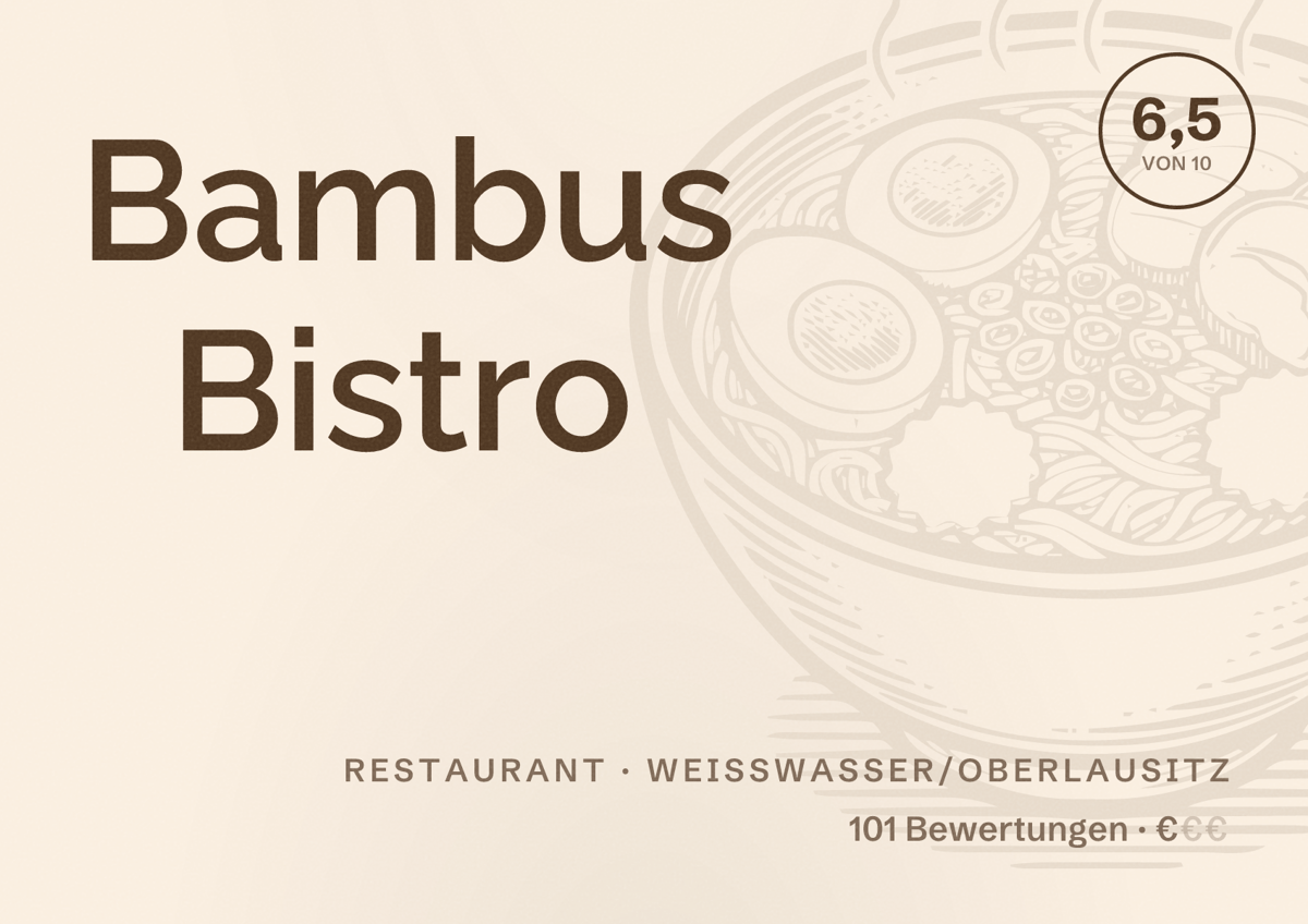 Illustriertes Poster von Bambus Bistro, Restaurant in Weißwasser/Oberlausitz: Bewertung 6,5 von 10 aus 101 Bewertungen, Preisniveau €