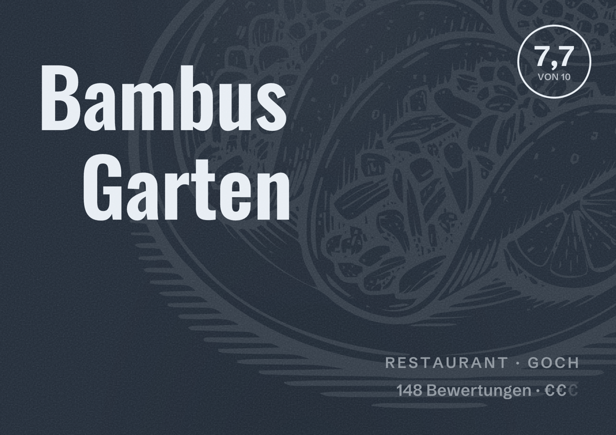 Illustriertes Poster von Bambus Garten, Restaurant in Goch: Bewertung 7,7 von 10 aus 148 Bewertungen, Preisniveau €€