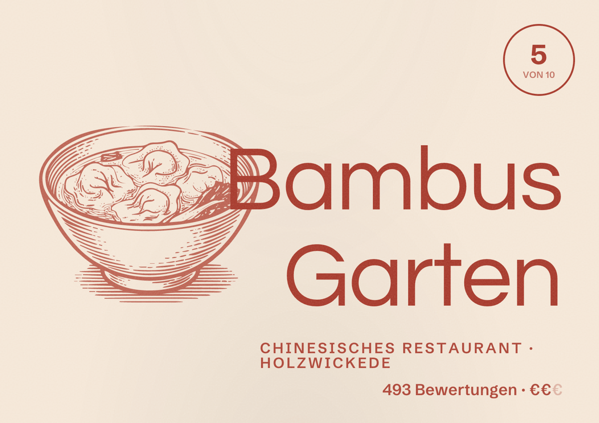 Illustriertes Poster von Bambus Garten, Chinesisches Restaurant in Holzwickede: Bewertung 5 von 10 aus 493 Bewertungen, Preisniveau €€